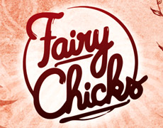 FAIRY CHICKS
